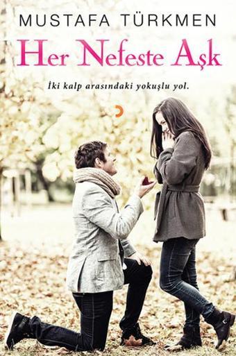Her Nefeste Aşk - Mustafa Türkmen - Cinius Yayınevi