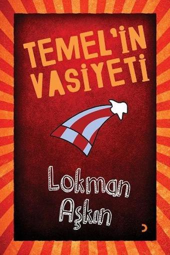 Temel'in Vasiyeti - Lokman Aşkın - Cinius Yayınevi