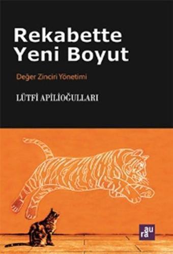 Rekabette Yeni Boyut - Lütfi Apilioğulları - Aura Yayınevi