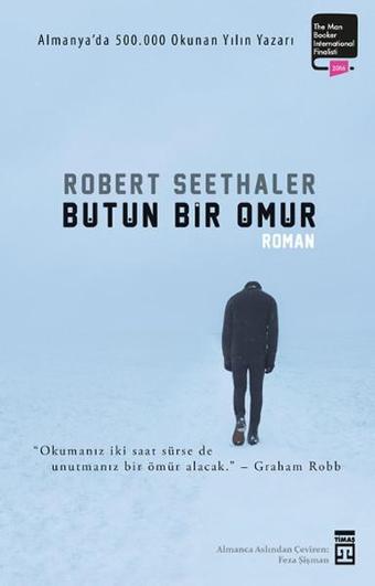 Bütün Bir Ömür - Robert Seethaler - Timaş Yayınları