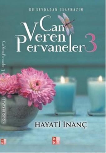 Can Veren Pervaneler 3 - Hayati İnanç - Babıali Kültür - BKY