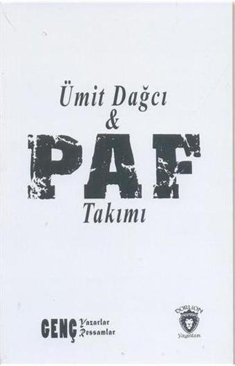 Paf Takımı - Ümit Dağcı - Dorlion Yayınevi