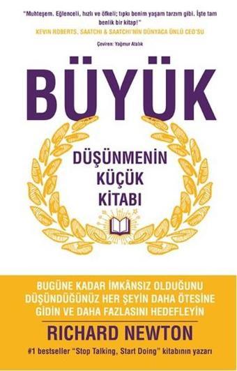 Büyük Düşünmenin Küçük Kitabı - Richard Newton - Sola Unitas