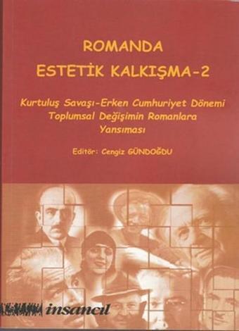 Romanda Estetik Kalkışma - 2 - Kolektif  - İnsancıl Yayınları