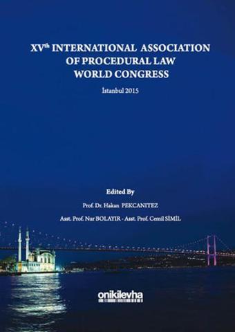 XV. Dünya Usul Hukukçuları Kongresi - Nur Bolayır - On İki Levha Yayıncılık