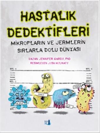 Hastalık Dedektifleri - Jennifer Gardy - Büyülü Fener