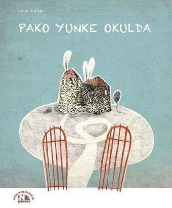Pako Yunke Okulda - Cesar Vallejo - Nesin Yayınevi