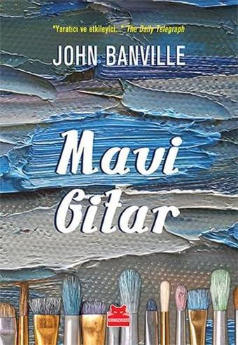 Mavi Gitar - John Banville - Kırmızı Kedi Yayınevi