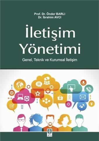 İletişim Yönetimi - Önder Barlı - Ekin Basım Yayın