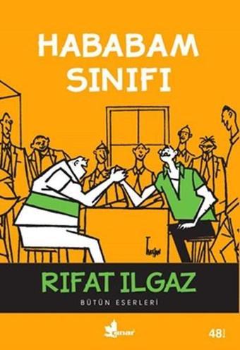 Hababam Sınıfı - Rıfat Ilgaz - Çınar Yayınları