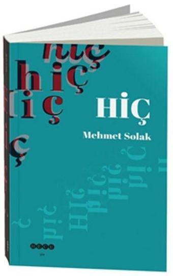 Hiç - Mehmet Solak - Hece Yayınları