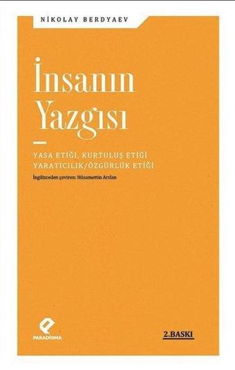 İnsanın Yazgısı - Nikolay Aleksandroviç Berdyaev - Paradigma Yayınları