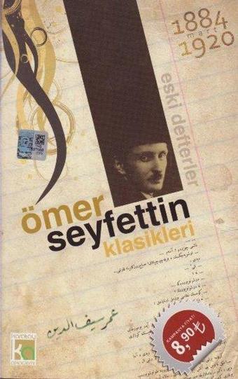 Ömer Seyfettin Klasikleri - 36 Hikaye - Ömer Seyfettin - Karatay Akademi