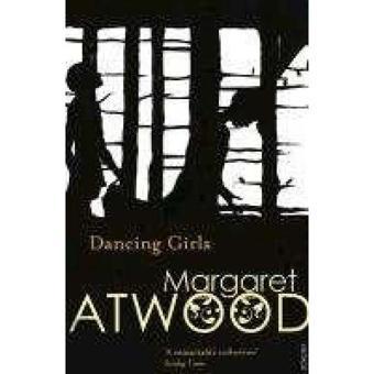 Dancing Girls - Margaret Atwood - Vintage