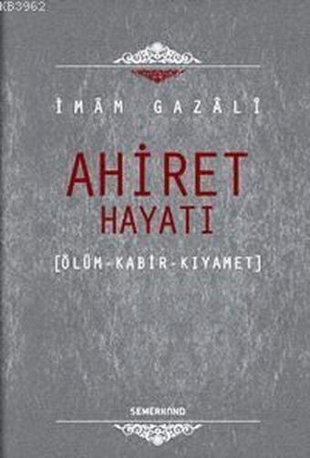 Ahiret Hayatı - Dilaver Selvi - Semerkand Yayınları