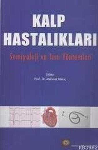 Kalp Hastalıkları - Kolektif  - İstanbul Medikal Yayıncılık