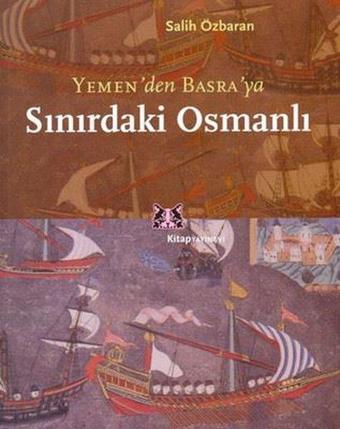 Sınırdaki Osmanlı - Salih Özbaran - Kitap Yayınevi