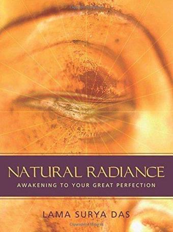 Natural Radiance - Lama Surya Das - Ada Kültür