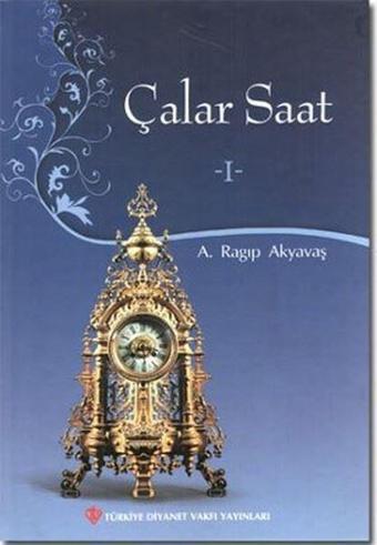 Çalar Saat 1 - Türkiye Diyanet Vakfı Yayınları