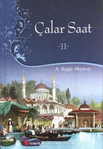 Çalar Saat 2 - Türkiye Diyanet Vakfı Yayınları