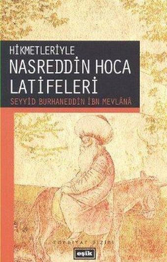 Hikmetleriyle Nasreddin Hoca Latifeleri - Ali Sözer - Eşik Yayınları