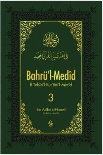 Bahrü'l-Medid - 3 - Dilaver Selvi - Semerkand Yayınları