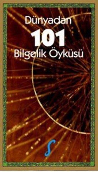 Dünyadan 101 Bilgelik Öyküsü - Emine Ebru - Kafe Kültür Yayıncılık