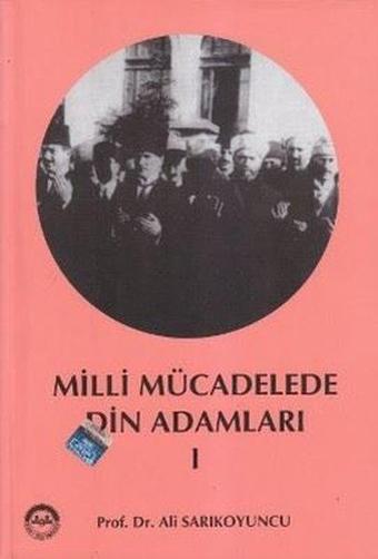 Milli Mücadelede Din Adamları - 1 - Ali Osman Parlak - Diyanet İşleri Başkanlığı