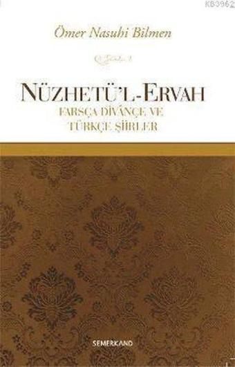 Nüzhetü'l-Ervah - Hasan Akçay - Semerkand Yayınları