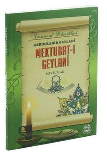 Mektubat-ı Geylani - Abdülkadir Geylani - Bahar Yayınları