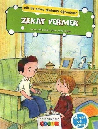 Zekat Vermek - Elif Arslan - Semerkand Yayınları