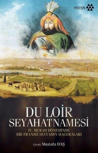 Du Loir Seyahatnamesi - Du Loir - Yeditepe Yayınevi