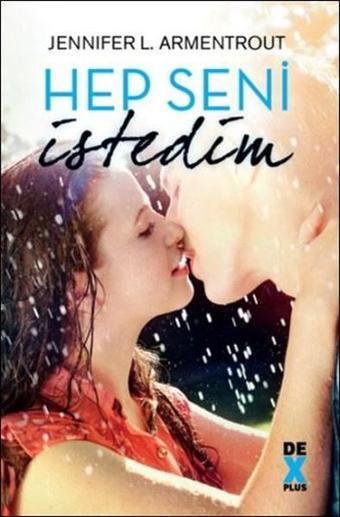 Hep Seni İstedim - DEX
