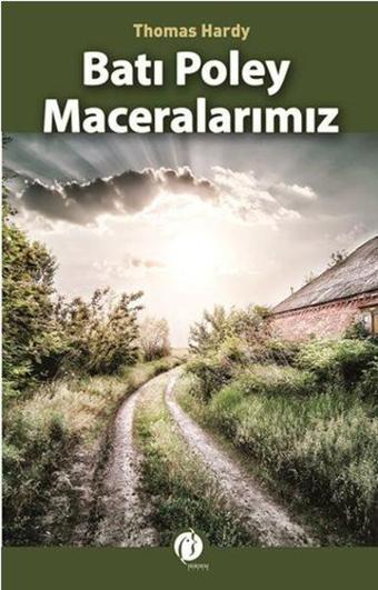 Batı Poley Maceramız - Herdem Kitap