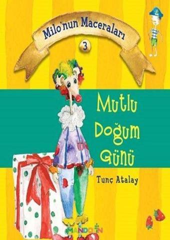 Milo'nun Maceraları 3-Mutlu Doğum Günü - Tunç Atalay - Mandolin