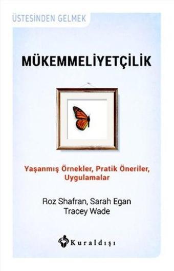 Mükemmeliyetçilik - Sarah Egan - Kuraldışı Yayınları