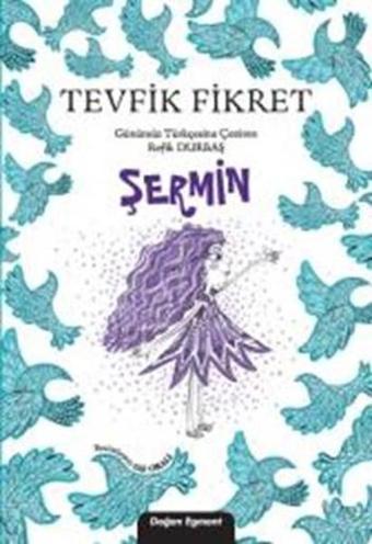 Şermin - Tevfik Fikret - Doğan ve Egmont Yayıncılık