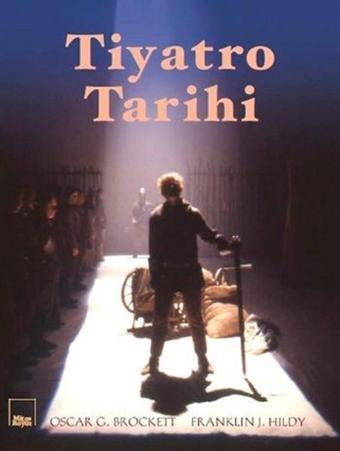 Tiyatro Tarihi - Franklin J. Hildy - Mitos Boyut Yayınları