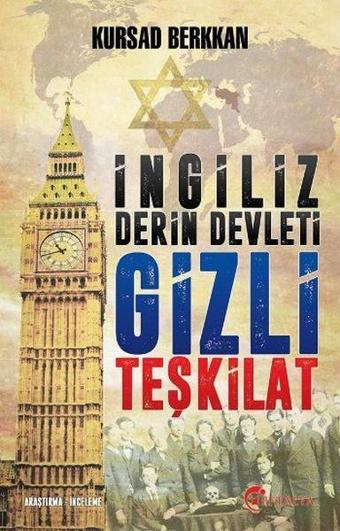 İngiliz Derin Devleti Gizli Teşkilat - Kursad Berkkan - Eftalya Yayınları