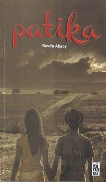 Patika - Sevda Aksoy - Karınca