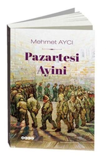 Pazartesi Ayini - Mehmet Aycı - Hece Yayınları