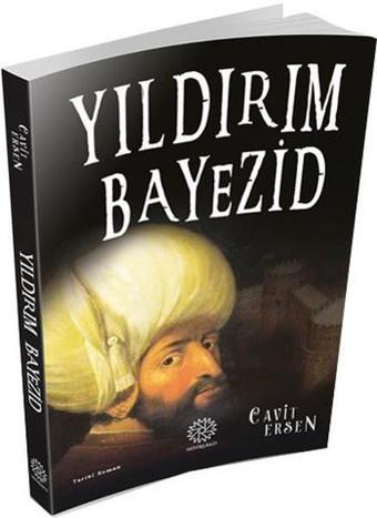 Yıldırım Bayezid - Cavit Ersen - Mihrabad Yayınları