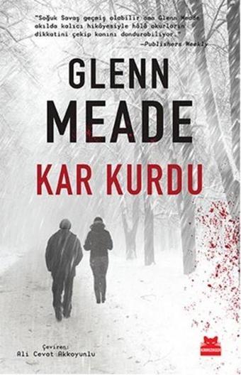 Kar Kurdu - Glenn Meade - Kırmızı Kedi Yayınevi