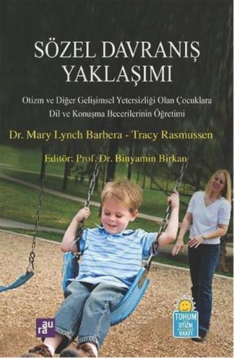 Sözel Davranış Yaklaşımı - Tracy Rasmussen - Agora Kitaplığı