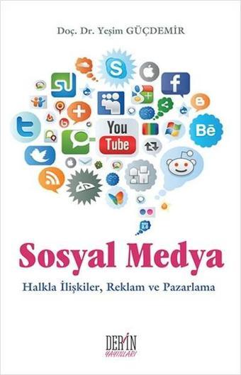 Sosyal Medya - Yeşim Güçdemir - Derin Yayınları