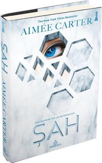 Şah - Aimee Carter - Ephesus Yayınları