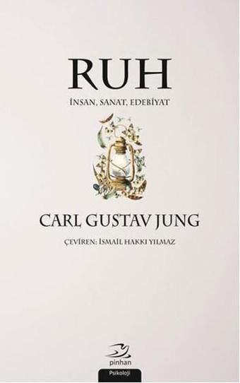 Ruh - Carl Gustav Jung - Pinhan Yayıncılık