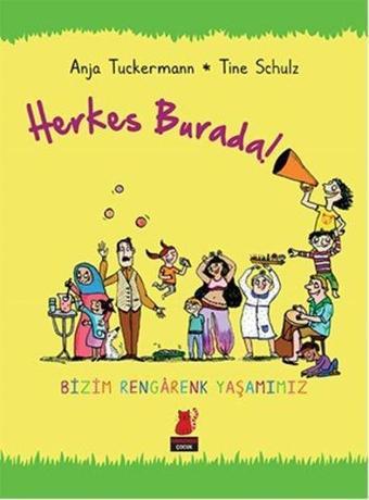 Herkes Burada! - Kırmızı Kedi Yayınevi