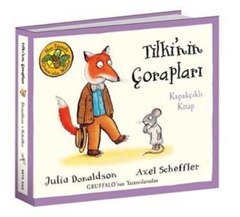 Tilki'nin Çorapları-Meşe Palamudu Ormanı'ndan Masallar - Julia Donaldson - Beta Kids