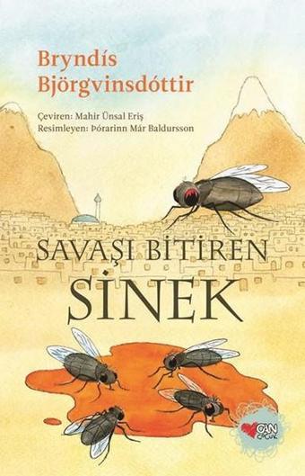 Savaşı Bitiren Sinek - Bryndis Björgvinsdottir - Can Çocuk Yayınları